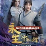 Immortality (Yong Sheng) Season 3 Episode 17